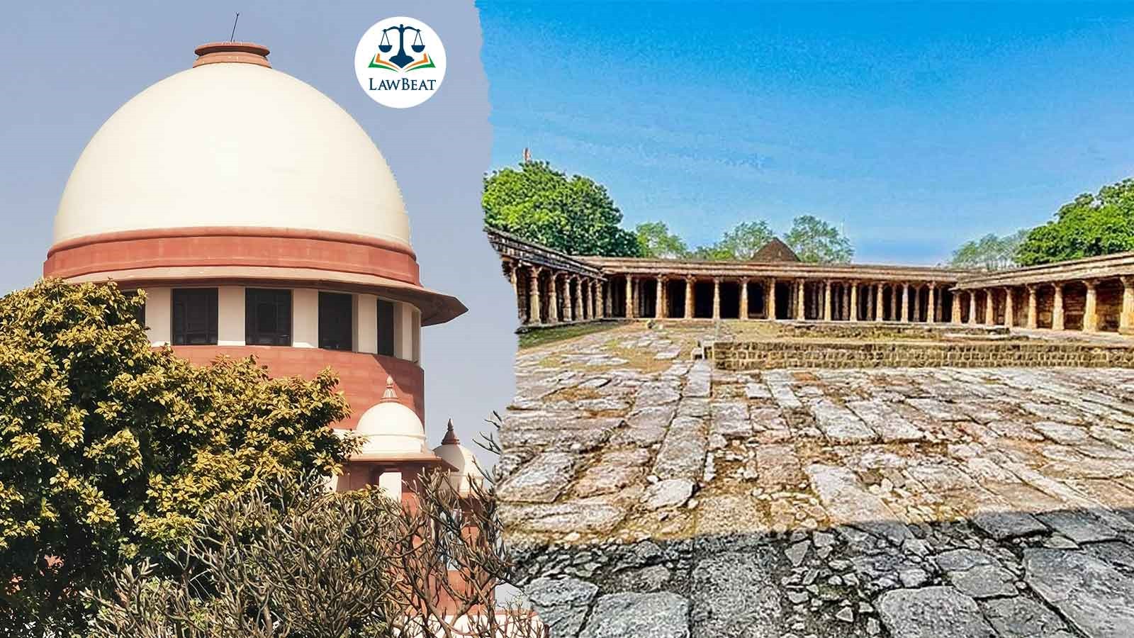 Bhojshala Temple| Plea before SC seeks vacation of stay imposed over High Court from acting on ASI survey report Bhojshala Temple| Plea before SC seeks vacation of stay imposed over High Court from acting on ASI survey report